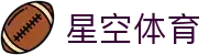 星空体育app - 星空体育app官网下载，畅享体育盛宴